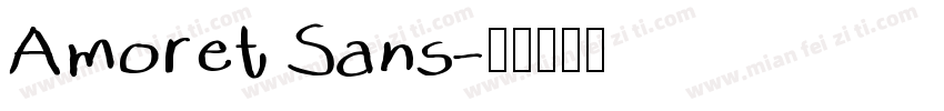 Amoret Sans字体转换